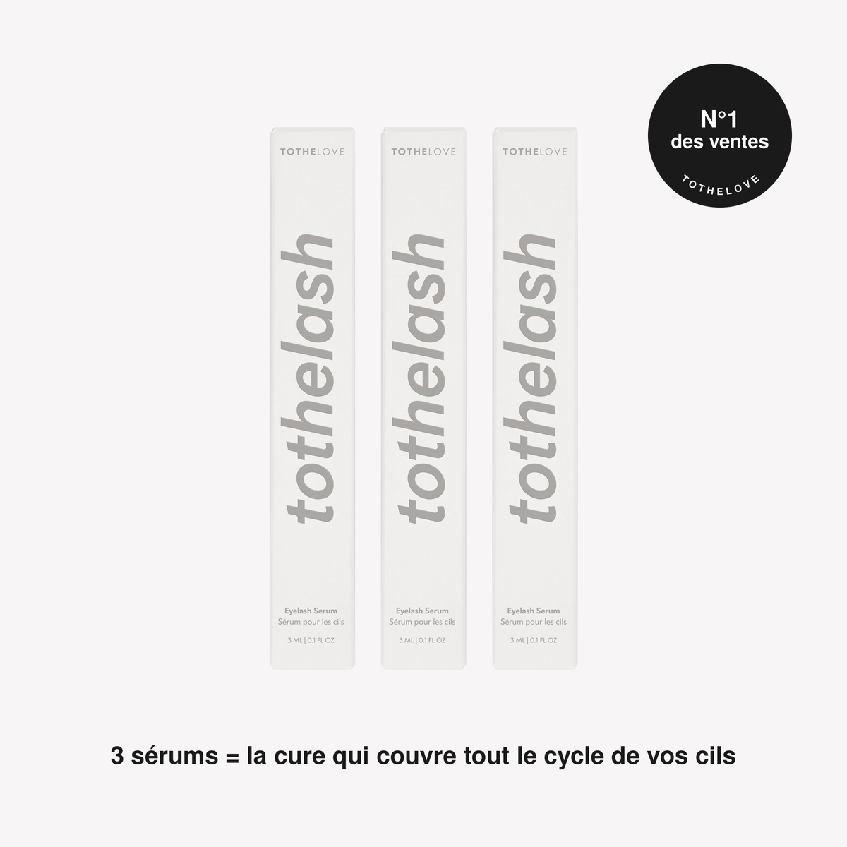 tothelove x3 serums Sérum tothelash Sérum Tothelash : Sérum de Croissance Cils | TOTHELOVE